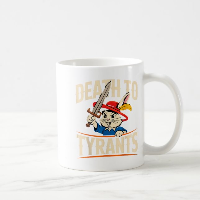 Retro Rabbit Meme Death To Tyrants Funny  Coffee Mug (Right)