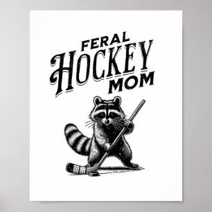 Retro Raccoon Feral Hockey Mom Hockey Player Trash Poster