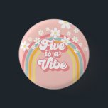 Retro Rainbow FIVE is a Vibe Groovy 5th Birthday 3 Cm Round Badge<br><div class="desc">Five is a Vibe! Retro inspired 5th birthday pin with 70's style fonts and colours,  rainbow,  and daisies in pink</div>