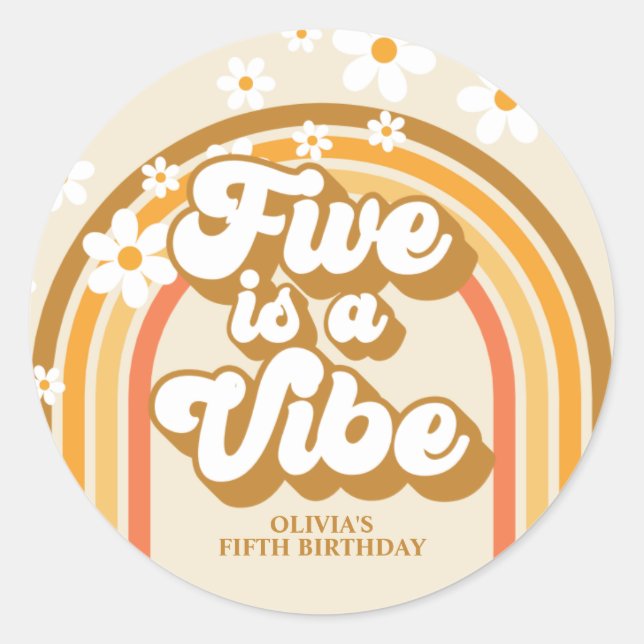 Retro Rainbow FIVE is a Vibe Groovy 5th Birthday Classic Round Sticker (Front)