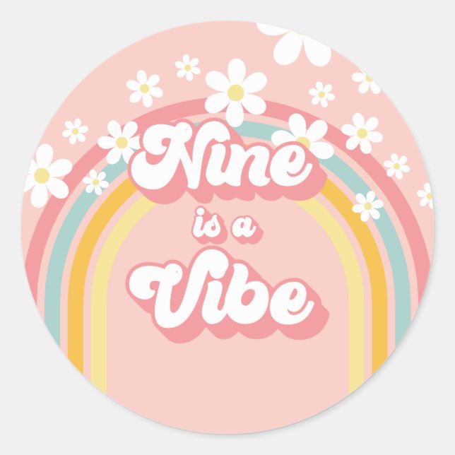 Retro Rainbow Nine is a Vibe Groovy 9th Birthday Classic Round Sticker (Front)