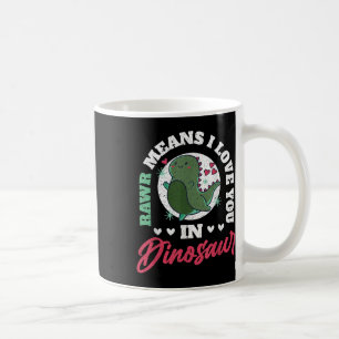 Retro Rawr Means I Love You In Dinosaur Valentine Coffee Mug
