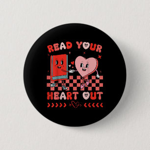 Retro Read Your Heart Out Valentines Day Teacher B 6 Cm Round Badge