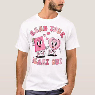 Retro Read Your Heart Out Valentine's Day Teacher  T-Shirt