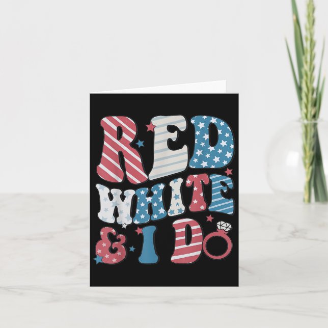 Retro Red White And I Do 4th Of July Bachelorette  Card (Front)