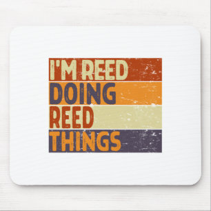 Retro Reed Doing Reed Things Funny Birthday Joke Mouse Pad