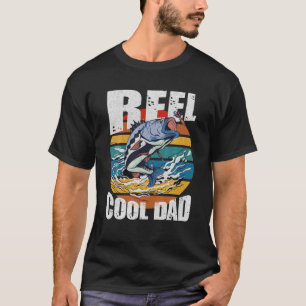 Retro Reel Cool Dad Fishing Daddy Vintage Fathers T-Shirt