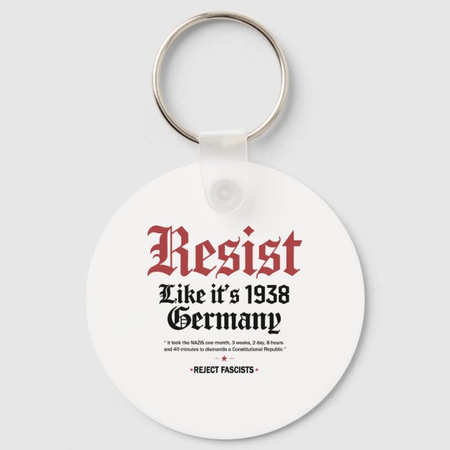 Retro Resist Like Its 1938 Germany  Key Ring (Front)