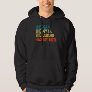 Retro Retired 2023 The Man Myth Legend Has Retir Hoodie