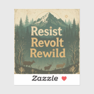 Retro Rewilding – 'Resist. Revolt. Rewild.' – 1970