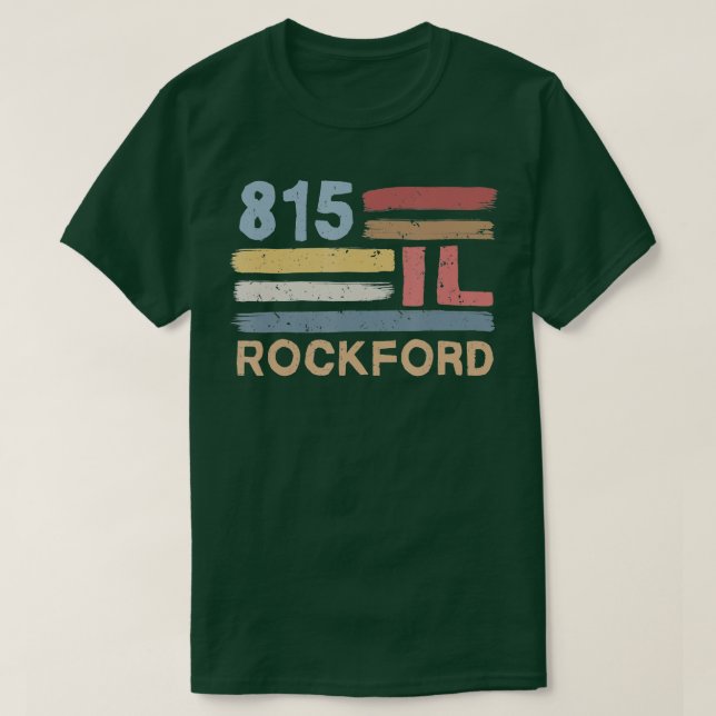 Retro Rockford Area Code 815 Residents State Illin T-Shirt (Design Front)