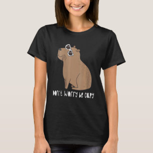 Retro Rodent Capybara Dont Be Worry Be Capy T-Shirt