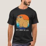 Retro Rodent Funny Capybara Dont Be Worry Be Capy T-Shirt<br><div class="desc">Retro Rodent Funny Capybara Dont Be Worry Be Capy</div>