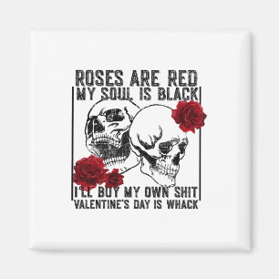 Retro Rose Are Red My Soul Is Black Skeleton Anti Magnet