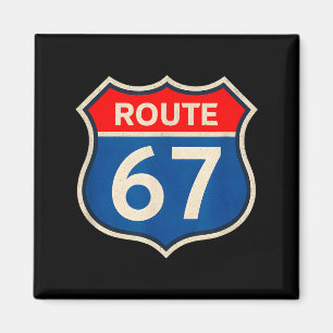 Retro Route 67 Meme Six Seven Aura Energy Number 6 Magnet