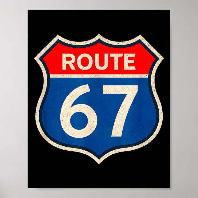 Retro Route 67 Meme Six Seven Aura Energy Number 6 Poster (Front)
