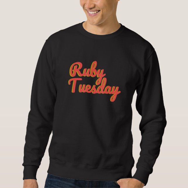 Retro Ruby Tuesday Sweatshirt (Front)