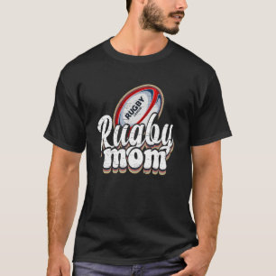Retro Rugby Mum Sport Mum  For Mother s Day T-Shirt