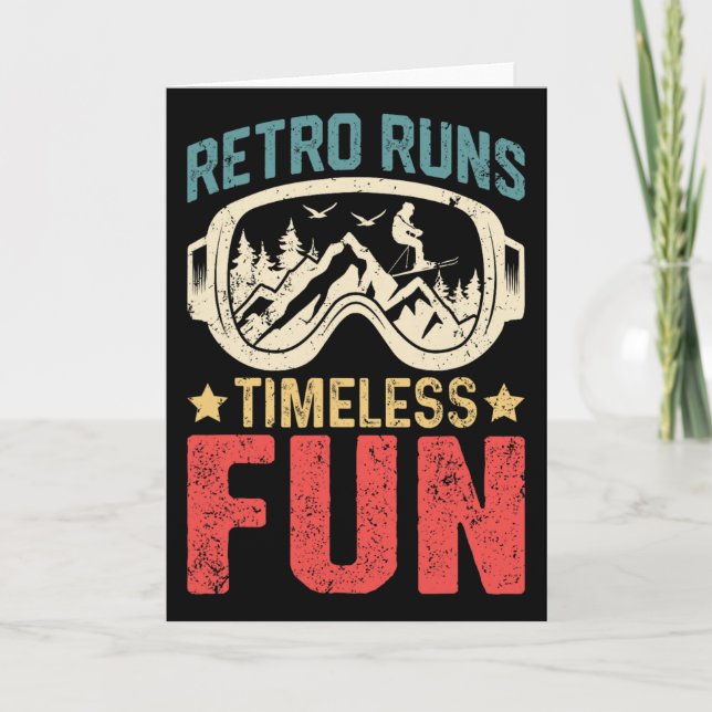 Retro Runs Timeless Fun Skiing Memories  Card (Front)