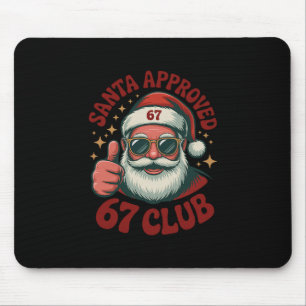 Retro Santa Approved 67 - Clic Christmas 67 Meme Mouse Pad