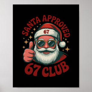 Retro Santa Approved 67 - Clic Christmas 67 Meme Poster