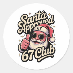 Retro Santa Approved 67 Club - Funny Christmas 67 Classic Round Sticker