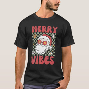 Retro Santa Groovy Christmas Merry Vibes Xmas Hipp T-Shirt
