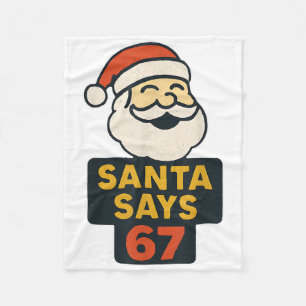 Retro Santa Says Six Seven 67 Funny Ugly Christmas Fleece Blanket