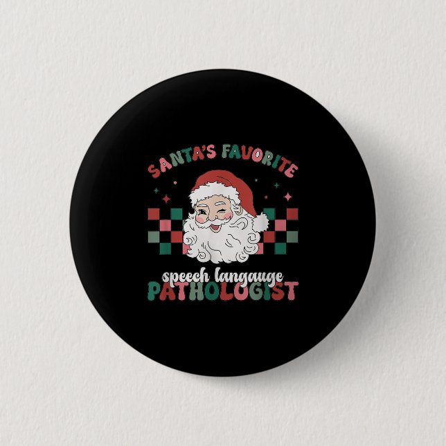 Retro Santa's Favourite Speech Language Christmas  6 Cm Round Badge (Front)