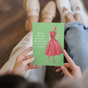 Retro Sarcastic Woman- If Life Gives You Lemons  Card