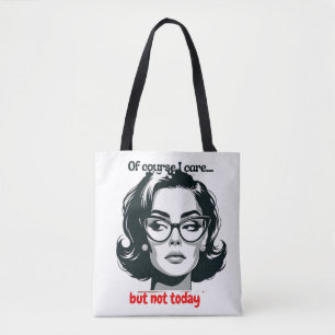 Retro Sarcastic Woman - "Not Today" Quote Tote Bag
