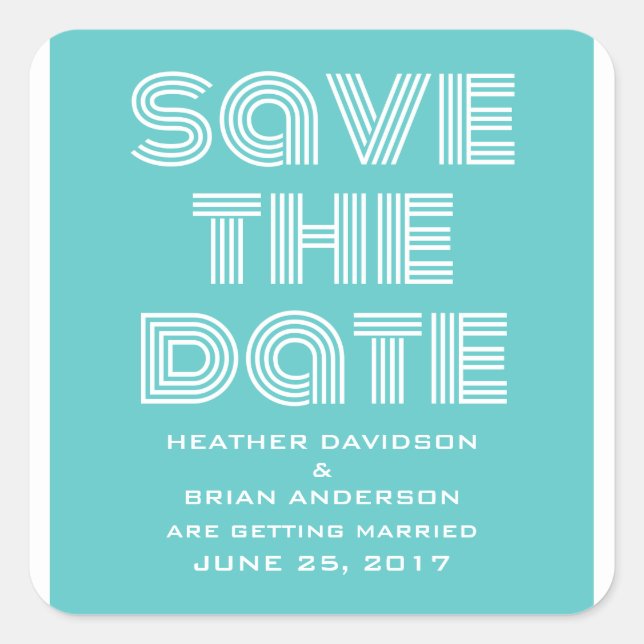 Retro Save the Date Stickers, Turquoise Square Sticker (Front)