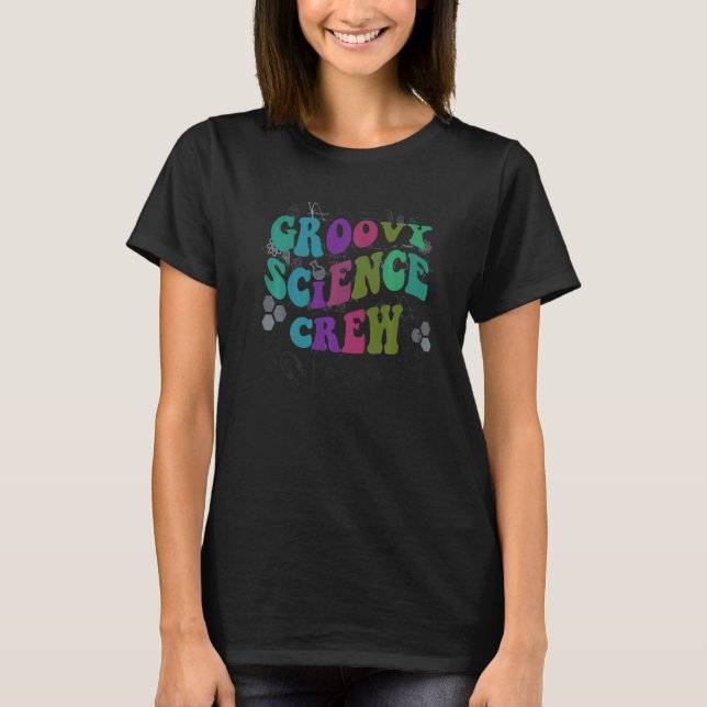 Retro SCIENCE CREW Groovy Technology Team STEM Squ T-Shirt (Front)