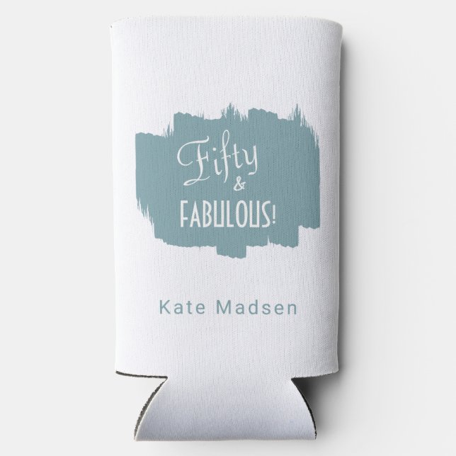 Retro Script Blue Green Fifty & FABULOUS Seltzer Can Cooler (Back)