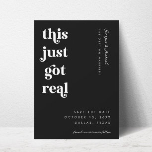 Retro Script This Just Got Real Funny Bold Wedding Save The Date