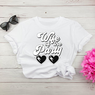 Retro Script Wife Of The Party Bachelorette T-Shirt