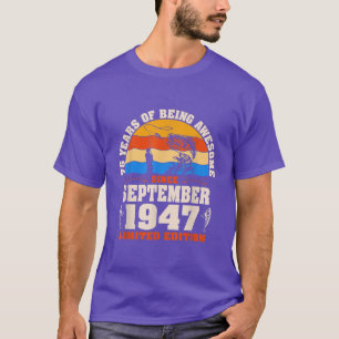 Retro September 1947 75 Year Old Fishing Lover 75t T-Shirt