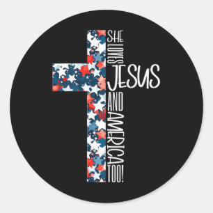 Retro She Loves Jesus And America Too 4th Of July Classic Round Sticker
