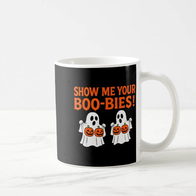 Retro Show Me Your Boo-bies Ghost Soky Halloween A Coffee Mug (Right)