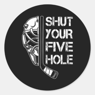Retro Shut Your Five Hole Goalie Vintage Hockey Pl Classic Round Sticker