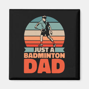 Retro Shuttle Father - Vintage Just A Badminton Da Magnet