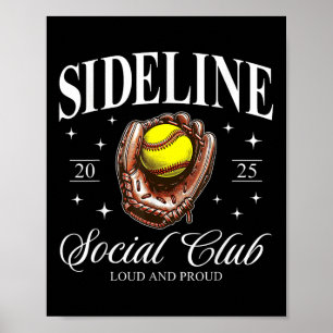 Retro Sideline Softball 2025 Loud And Proud Softba Poster