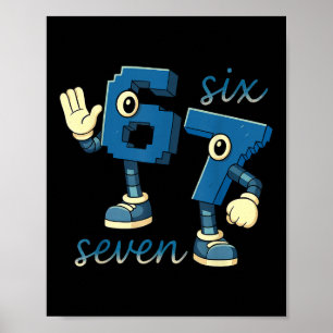 Retro Six Seven Number Meme Brainrot Gift For Men Poster