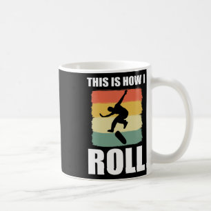 Retro Skate This Is How I Roll Skateboard Coffee Mug