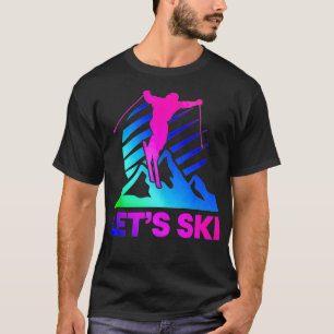 Retro Ski Vintage 80s 90s Skiing Outfit T-Shirt