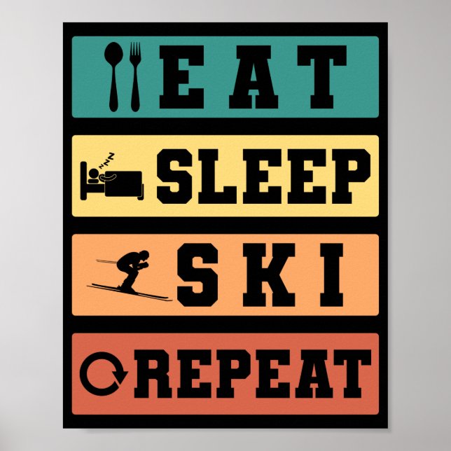 Retro Skiing Eat Sleep Ski Repeat Skier Winter Poster (Front)