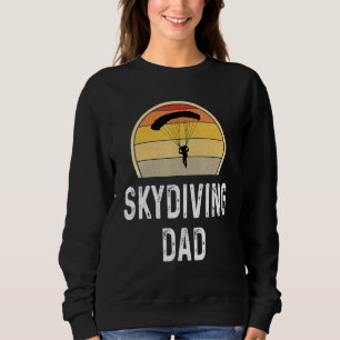 Retro Skydiving Dad Father Skydiver Sunset Parachu Sweatshirt