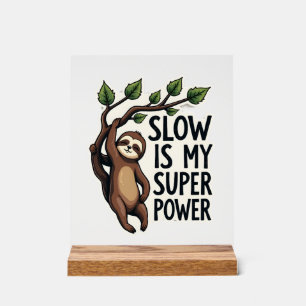 Retro Sloth Quote Shirt Funny Slow Life Vintage Te Acrylic Sign