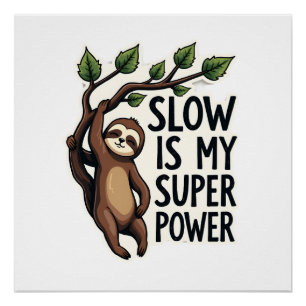 Retro Sloth Quote Shirt Funny Slow Life Vintage Te Poster