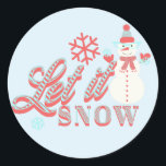 Retro Snowman Let it Snow Christmas  Classic Round Sticker<br><div class="desc">Cute Christmas Let it Snow Design with Snowman Holding Snowflakes and cool Typography</div>